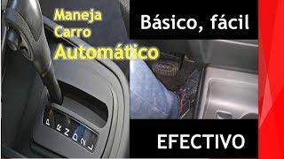 Como manejar carro automatico en 5 minutos, Principiantes bien explicado - how to drive fast