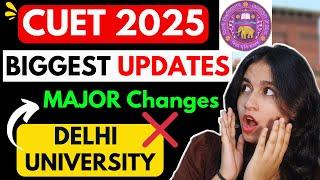 CUET 2025 BIGGEST UPDATES  Itne saare Changes - NEW Pattern, Eligibility & Syllabus