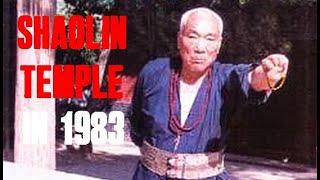 SHAOLIN TEMPLE IN 1983