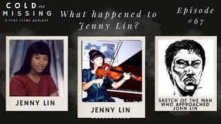 Cold and Missing: Jenny Lin