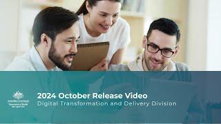 2024 October Release – Digital Transformation & Delivery Division, Department of Health & Aged Care