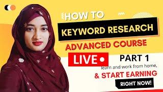 Keyword Research Part 1 - SEO Unlocked - Free SEO Course with Mousumi Akter