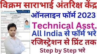 ISRO VSSC Technical Assistant Online Form 2023 Kaise Bhare I VSSC Technical Assistant Form Fill Up