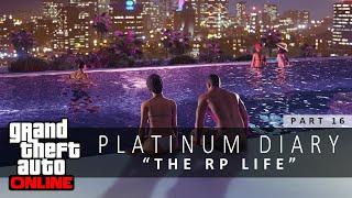 GTA 5 Online Platinum Diary #16 - This RP Grind is the Real Heist