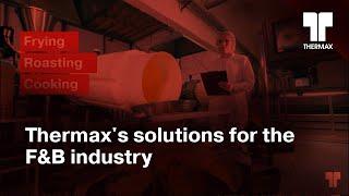 Thermax's solutions for the F&B industry