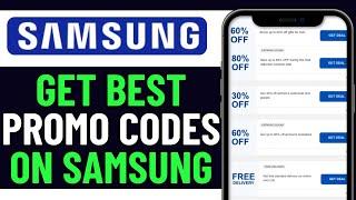 HOW TO FIND BEST SAMSUNG DISCOUNT CODE | SAMSUNG PROMO CODE (2024)