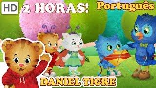 Daniel Tigre em Português - Nova Compilação de Episódios de 2 Horas (HD - Episódios Completos)