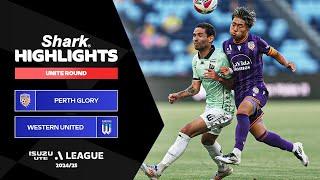 Perth Glory v Western United FC - Shark Highlights | Isuzu UTE A-League 2024-25 | Unite Round