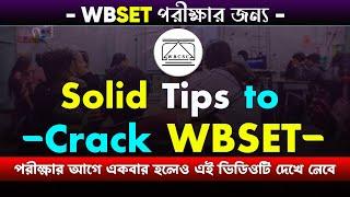 WBSET পরীক্ষার Strategy- পরীক্ষার আগে একবার হলেও এই ভিডিওটি দেখে নেবে | BSG NET SET Classes