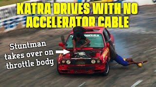 Katra drives with no accelerator cable