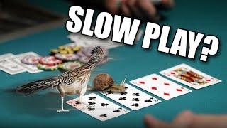 When to Slow-Play Your Strong Hands | Upswing Poker Level-Up