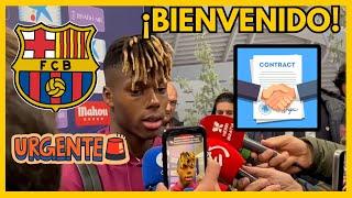 NICO WILLIAMS LLEGA AL BARCELONA / EXPLOTA LA NOTICIA / NOTICIAS DEL F C BARCELONA HOY