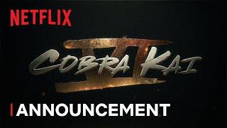 Cobra Kai | Season 6 Announcement | Netflix