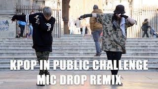 [KPOP IN PUBLIC CHALLENGE SPAIN] 'MIC Drop (Steve Aoki Remix)' BTS Dance Cover by KIH