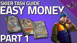 Easy Money Part 1 - Skier Task Guide - Escape From Tarkov