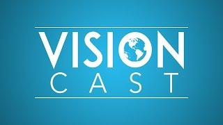 Vision Cast with Julie Arguinzoni & Doreen Cotinola