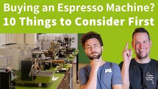 10 Things You Must Know Before Buying an Espresso Machine