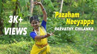 Pazham Neeyappa | Semi classical Dance | Parvathy Chilanka