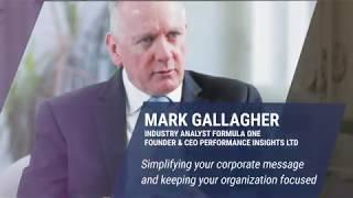 Mark Gallagher (F1) tips on simplifying your corporate message and keeping your organization focused