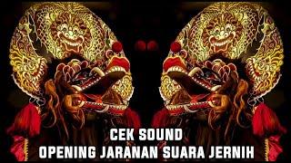 CEK SOUND JARANAN PEGON - GAMELAN PEMBUKAAN