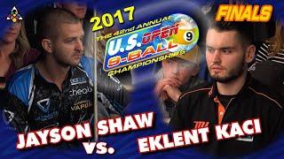 Jayson SHAW vs. Eklent KACI - 42nd U.S. OPEN 9-BALL CHAMPIONSHIPS FINALS (2017)