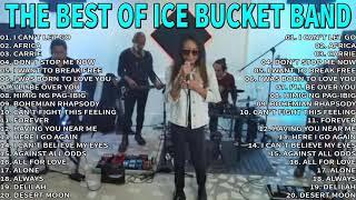 Ice Bucket Band - Best Nonstop Songs Cover 2022 - Best Cover Songs Of Ice Bucket Band.