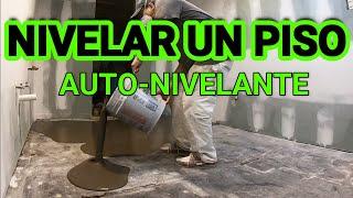 NIVELAR  un PISO de concreto. AUTONIVELANTE FACIL