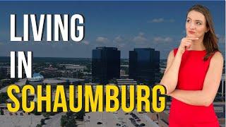 Living in Schaumburg IL | Places to visit, schools, real estate