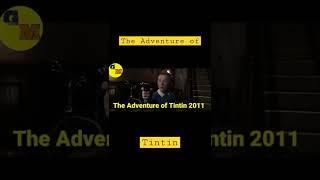 Evolution The Adventure of Tintin 1991-2011 #shortsvideo #shorts #video #theadventureoftintin