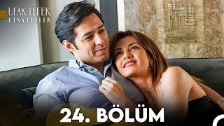 Ufak Tefek Cinayetler 24. Bölüm (FULL HD)