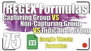 Capturing Group VS Non-Capturing Group| REGEX Formulas 75