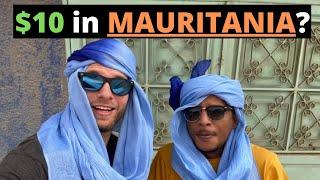 $10 in MAURITANIA? (SO CHEAP!)