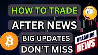 How to Trade After Crypto News - How To Trade on News Impact in Crypto Trading