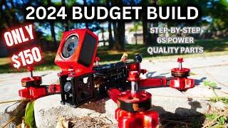 Build This Quality Freestyle FPV Drone For $150 !!! 2024 Edition