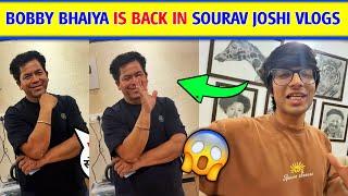 Bobby Bhaiya is back in Sourav Joshi vlogs। Bobby Bhaiya and Sourav Joshi। Sourav joshi New Vlog
