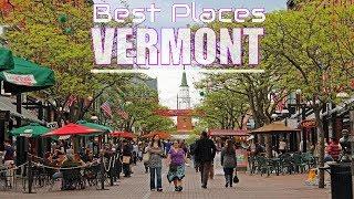 Top 10 Best Places To Visit In Vermont