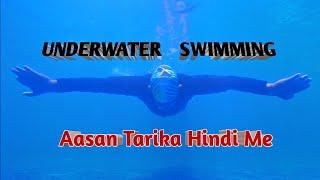 Underwater swimming seekhe aasani se (Hindi) #underwater #swimming #training #hindi