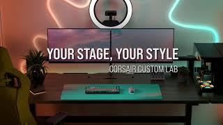 Introducing CORSAIR Custom Lab – Your Stage, Your Style