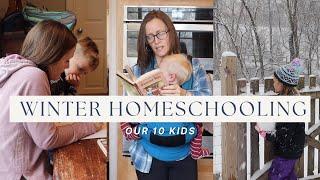 DIL Winter Homeschooling our 10 Kids