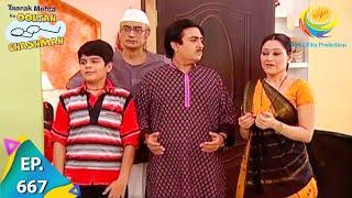 Taarak Mehta Ka Ooltah Chashmah - Episode 667 - Full Episode