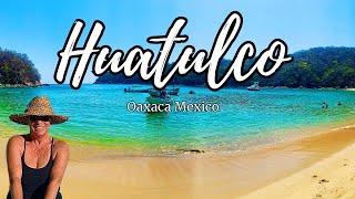 Huatulco Mexico’s untouched paradise , where to eat, stay and what to see  Ep 81 Going Walkabout