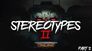 Stereotypes in Mechwarrior Online [PART2]