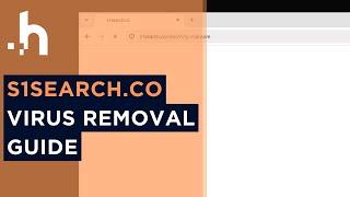 What Is S1search.co Virus & How Do I Remove It?