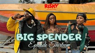 BIG SPENDER | RISKY STUDIOS TV | ARIYIIKE DIMPLES | BRODASHAGGI | BEERAH