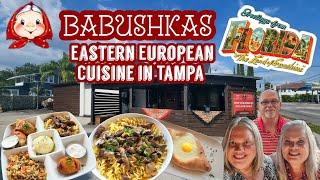 BABUSHKAS EASTERN EUROPEAN CUISINE IN TAMPA FLORIDA! OLD WORLD FOOD DONE RIGHT! FAMILY OUTING!