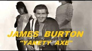 JAMES BURTON - Yakety Axe (1965) TV Video Clip