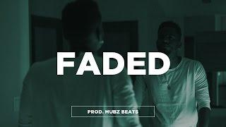 FREE Bryson Tiller Type Beat - "Faded" | Trap Type Beat 2018 | Mubz Got Beats