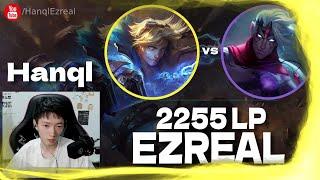  Hanql Ezreal vs Varus (2255 LP) - Hanql Ezreal Guide