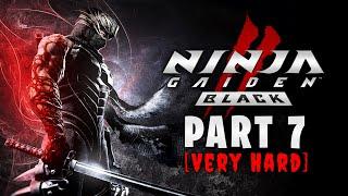 [ Very Hard ] First Time Playing Ninja Gaiden Game - Part 7