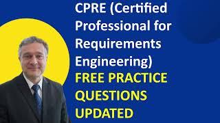 CPRE Certified Professional for Requirements Engineering Free Practice Questions